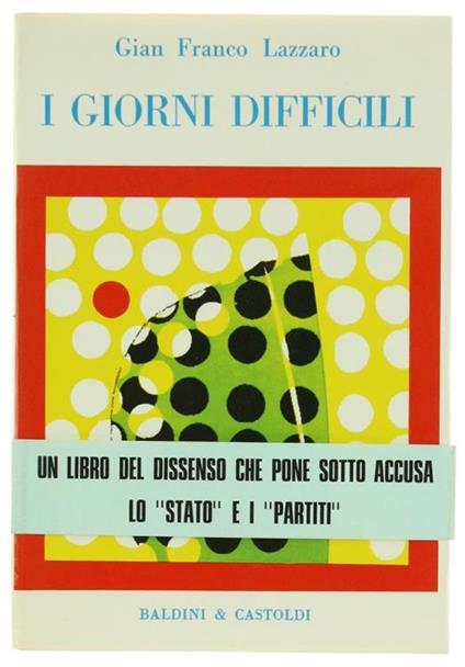 I Giorni Difficili - Gianfranco Lazzaro - copertina