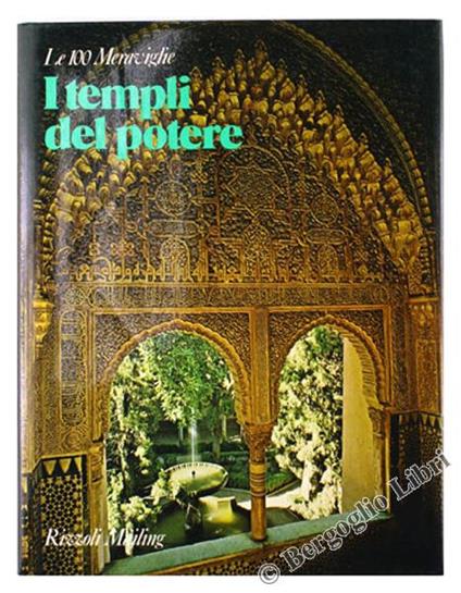I Templi del Potere. I 100 Monumenti che Hanno Fatto la Civiltà dell'Uomo - Harry C. Lindinger - copertina