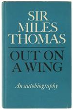 Out on a Wing. an Autobiography