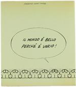 Il Mondo é Bello Perché é Vario