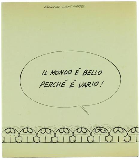 Il Mondo é Bello Perché é Vario - Eugenio Saint Pierre - copertina