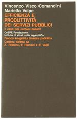 Efficienza e Produttività dei Servizi Pubblici. Il Caso dei Comuni Italiani