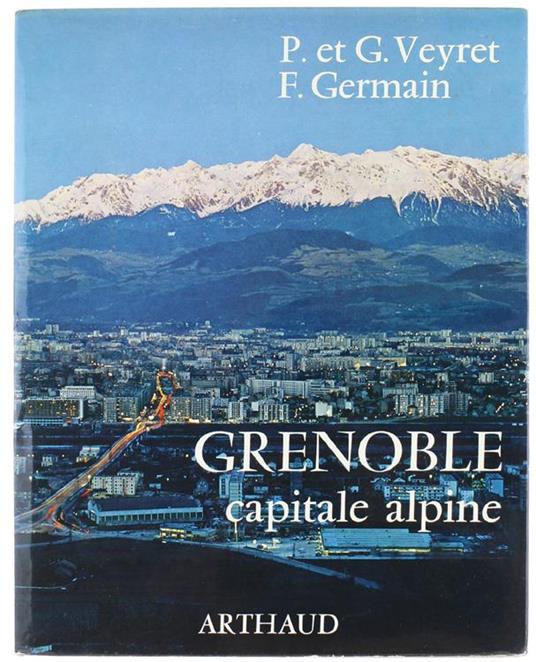 Grenoble Capitale Alpine - copertina