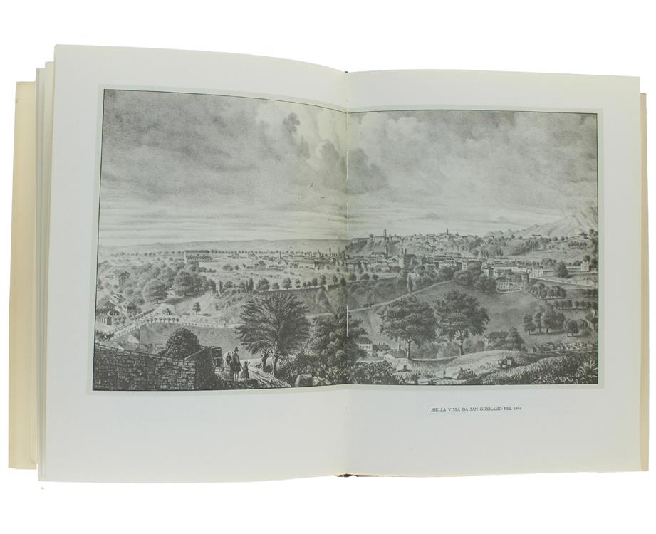 Le Memorie Di Biella. Prima Edizione Integrale Con Le "Ricerche Sull'origine E Fondazione Di Biella" A Cura Di Pietro Torrione