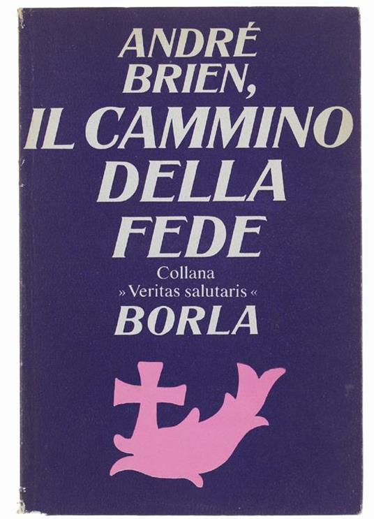 Il Cammino Della Fede - André Brien - copertina