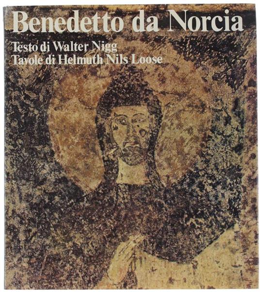 Benedetto Da Norcia Patrono D'europa - Walter Nigg - copertina