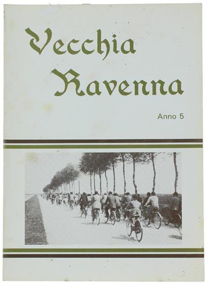 Vecchia Ravenna. Anno 5 - copertina