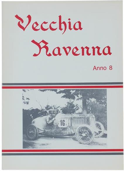 Vecchia Ravenna. Anno 8 - copertina