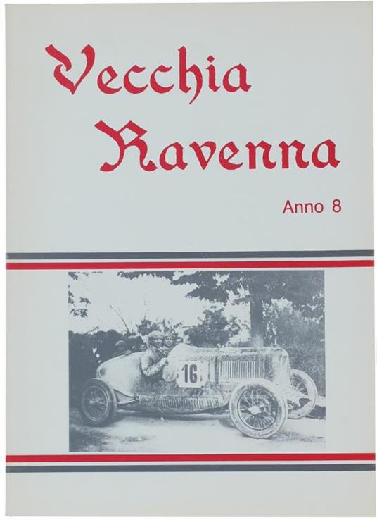 Vecchia Ravenna. Anno 8 - copertina