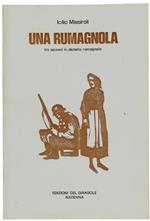 Una rumagnola. Testo romagnolo