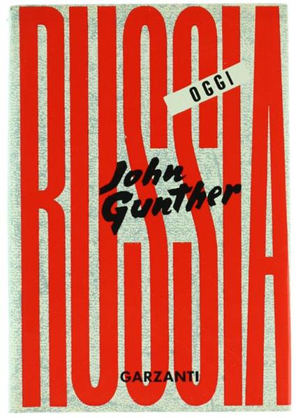 Russia Oggi - John Gunther - copertina