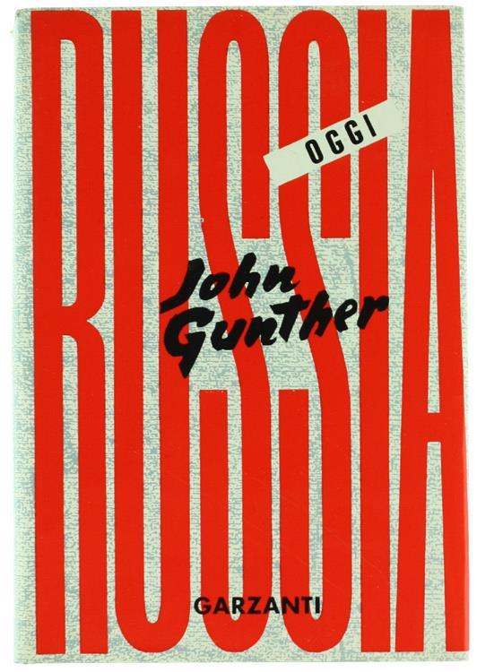 Russia Oggi - John Gunther - copertina
