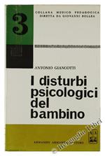 I Disturbi Psicologici Del Bambino