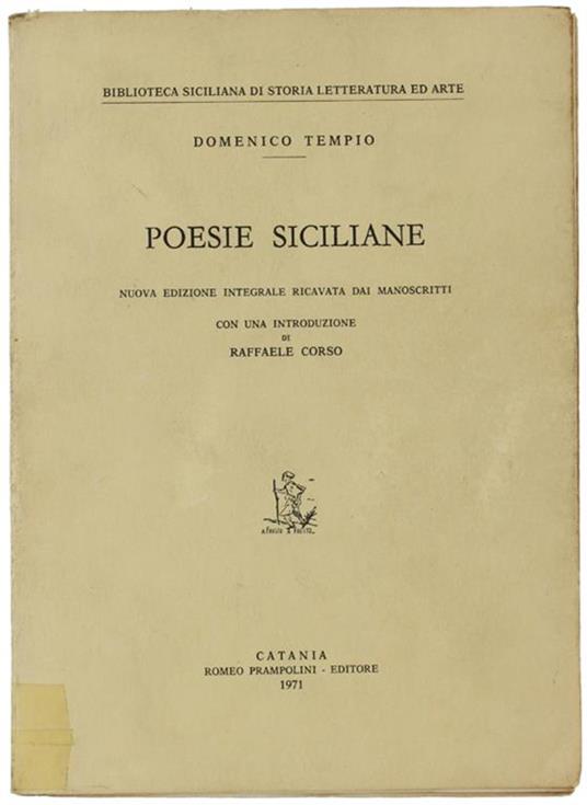 Poesie Siciliane. Nuova Edizione Integrale Ricavata Dai Manoscritti. Con Una Introduzione Di Raffaele Corso - Domenico Tempio - copertina