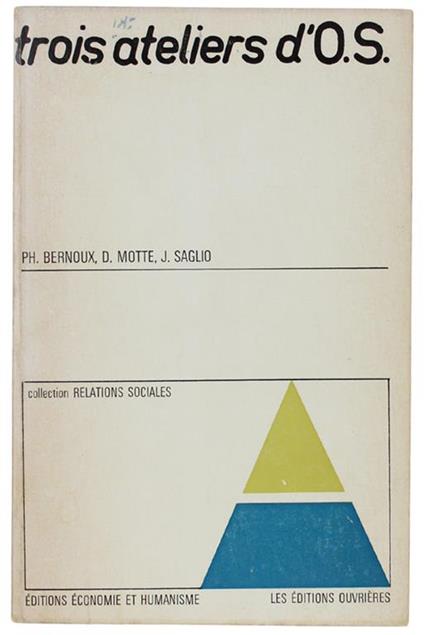 Trois Ateliers D'O.S Di: Bernoux Ph., Motte D., Saglio J. - copertina