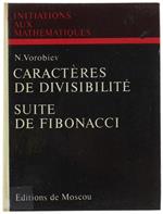 Caracteres De Divisibilite'- Suite De Fibonacci Di: Vorobiev N.