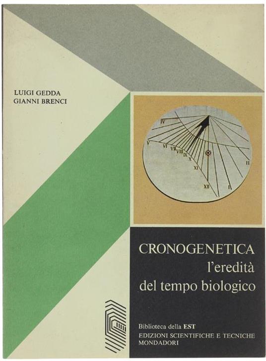 Cronogenetica, L'Eredità Del Tempo Biologico - Luigi Gedda - copertina