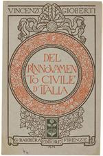 Del Rinnovamento Civile D'Italia. Pagine Scelte Con Introduzione E Note Di Giusppe Saitta