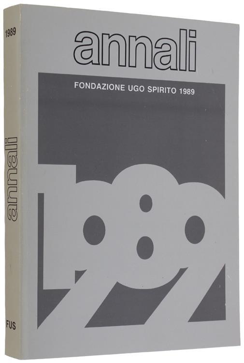 Annali Della Fondazione Ugo Spirito 1989 - copertina