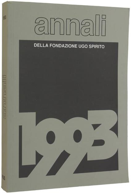 Annali Della Fondazione Ugo Spirito 1993 - V - copertina