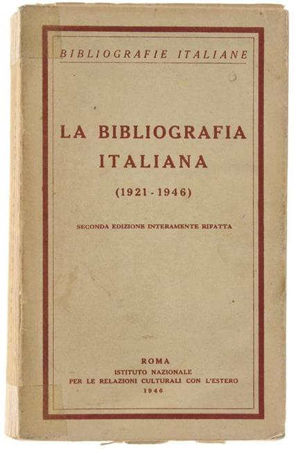 La Bibliografia Italiana (1921-1946) - Giannetto Avanzi - copertina