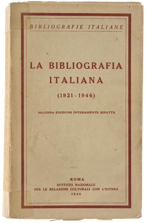 La Bibliografia Italiana (1921-1946) - Giannetto Avanzi - copertina