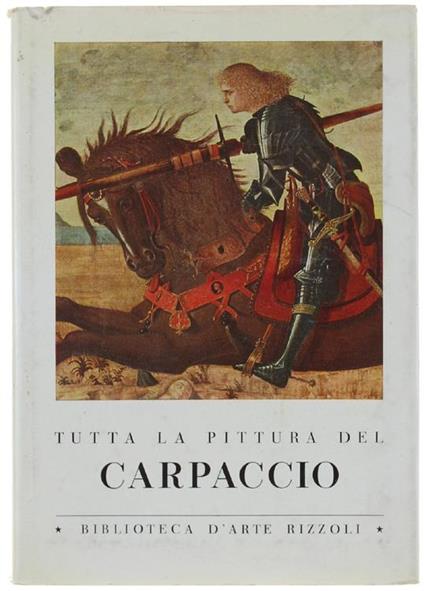 Tutta La Pittura Del Carpaccio - Perocco Guido - copertina