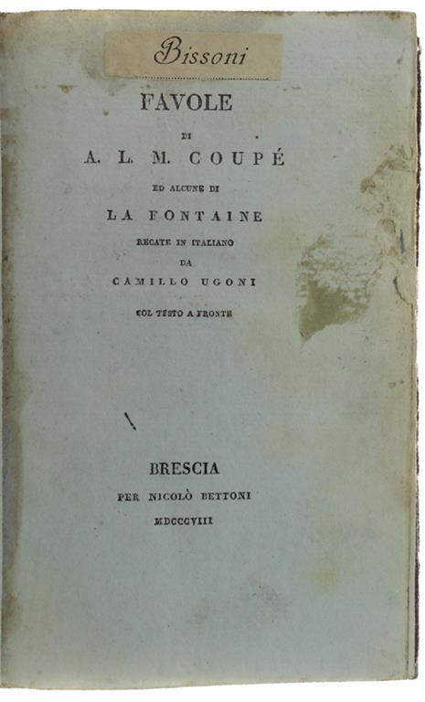 Favole Di A.L.M.Coupè Ed Alcune Di La Fontaine Recate In Italiano Da Camillo Ugoni Col Testo A Fronte - A.L.M. Coupé - copertina