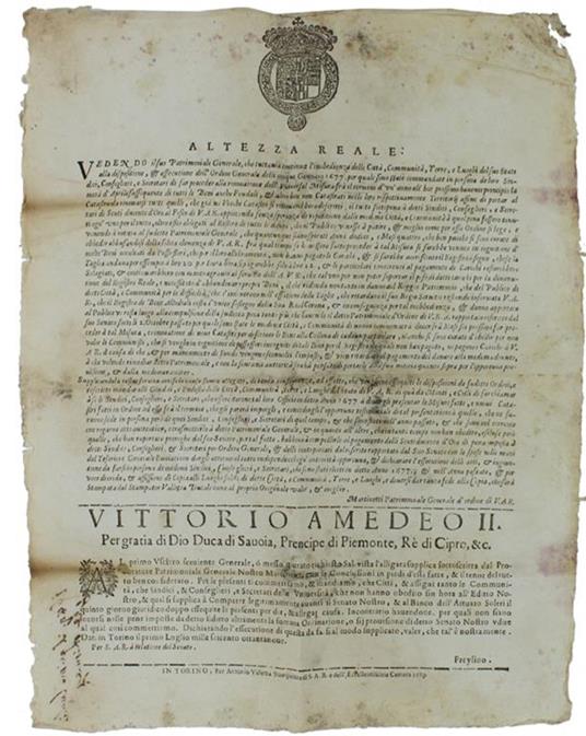 Al Primo Usciero Serviente Generale, ò Messo Giurato Richiesto Sal. Vista L'Alligata Supplica… Dat' In Torino Il Primo Luglio 1689 [Documento Originale] - Vittorio Amedeo II - copertina