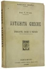 Antichità Greche Pubbliche, Sacre E Private