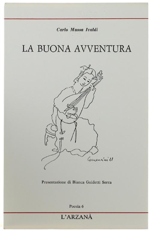 La Buona Avventura. Traduzioni Poetiche - Carla Mussa Ivaldi - copertina