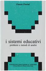 I Sistemi Educativi. Problemi E Metodi Di Analisi