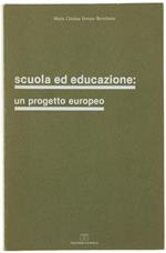 Scuola ed educazione: un progetto europeo