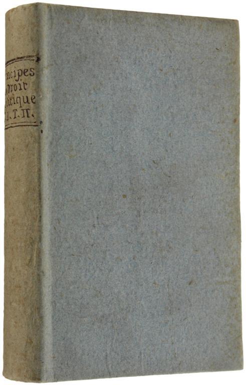 Principes Du Droit Politique. Tome I - Tome Ii - Jean-Jacques Burlamaqui - copertina