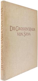 Die Grossen Maler Von Siena