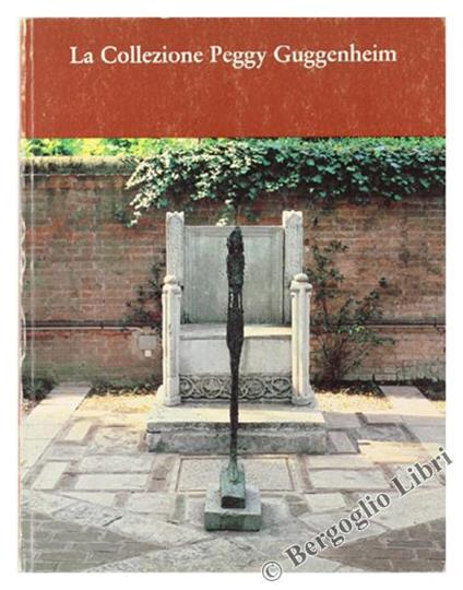 Guida. La Collezione Peggy Guggenheim - Lucy Flint - copertina