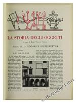 La Storia Degli Oggetti. Parte Iii: Ninnoli E Suppellettili