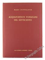 Acquafortisti Veneziani Del Settecento