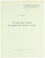 I Documenti Sulla Costruzione Del Campanile Della Cattedrale Di Albenga