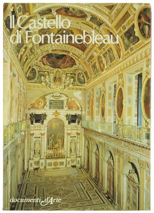 Il castello di Fontainebleau - Carlo Cordié - copertina