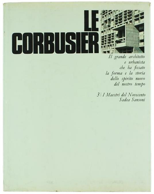 Le Corbusier - Carlo Cresti - copertina