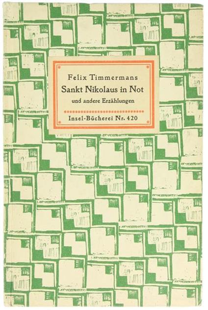 Sankt Nikolaus In Not Und Andere Erzählungen - Felix Timmermans - copertina