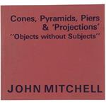 Cones, Pyramids, Piers & Projections 
