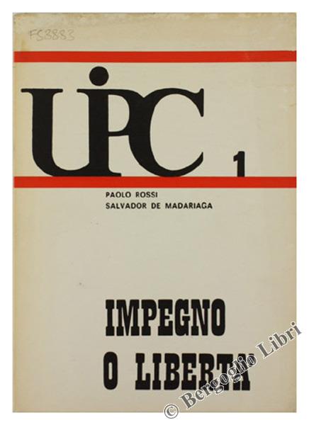 Impegno O Libertà