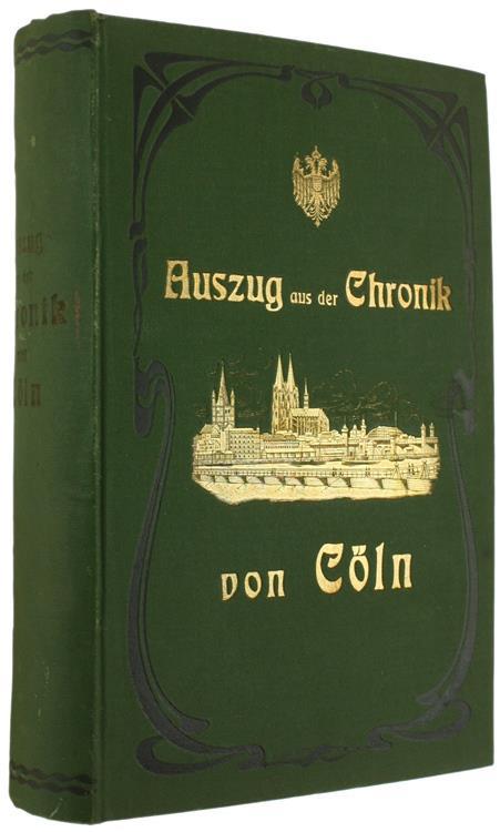 Auszug Aus Der Chronik Von Köln. Historische Erzählung - Anselm Grün - copertina