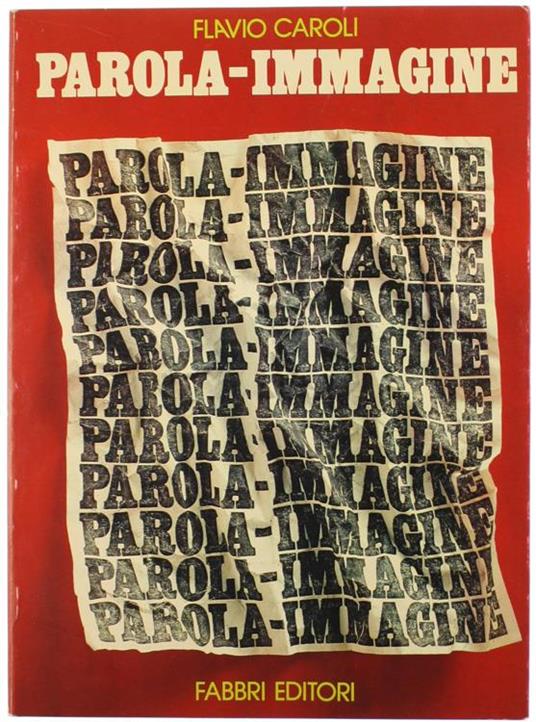 Parola-Immagine. Per Un'Antropologia Dell'Immaginario: L'Arte Della Cecità - Flavio Caroli - copertina