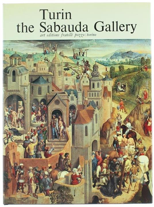 Turin. The Sabauda Gallery - Franco Mazzini - copertina