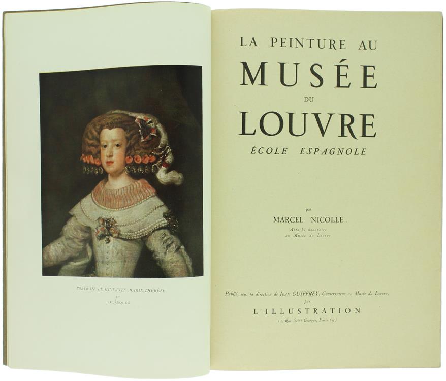 La Peinture Au Musee Du Louvre. Ecole Espagnole
