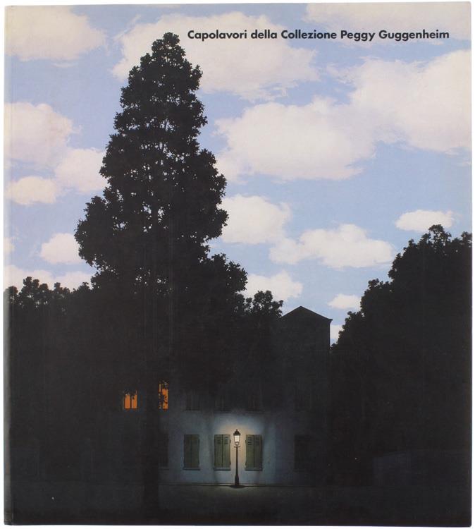 Capolavori Della Collezione Peggy Guggenheim