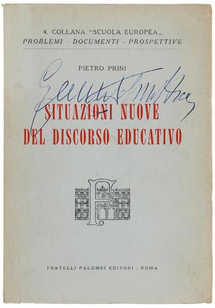 Situazioni Nuove Del Discorso Educativo - Pietro Prini - copertina